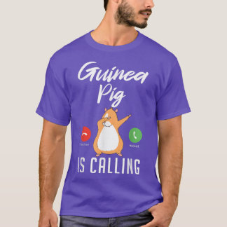 Cute Guinea Pig is Calling T-Shirt