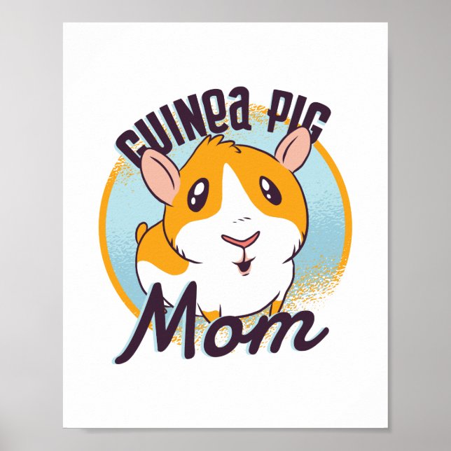 Cute Guinea Pig Mom Kawaii Piggy Teen Kids Girls Poster (Front)