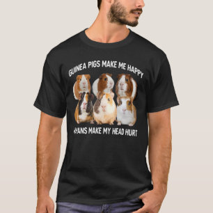 Cute Guinea Pigs Make Happy Guinea Pig  Pet Owner T-Shirt