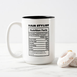 cute Hair Stylist work facts Two-Tone Coffee Mug