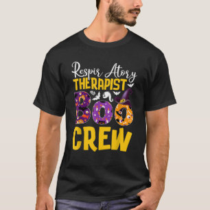 Cute Halloween Respiratory Therapist Boo Crew Nurs T-Shirt