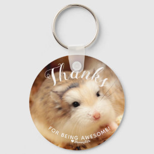 Cute Hamster Thanks for Being Awesome Key Ring