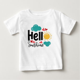 Cute Hand Drawn Art - Hello Sunshine Text Baby T-Shirt