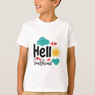 Cute Hand Drawn Art - Hello Sunshine Text T-Shirt