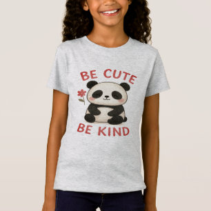 Cute Hand-Drawn Panda Girls T-Shirt – “Be Cute"
