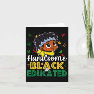 Cute Handsome Black &amp; Educated Black History M Card