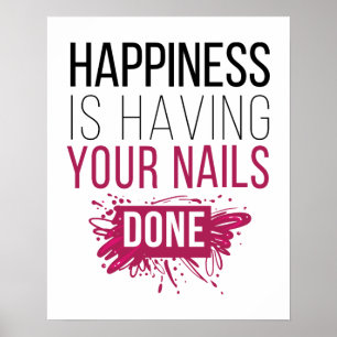 Cute Happiness Is Having Your Nails Done Poster