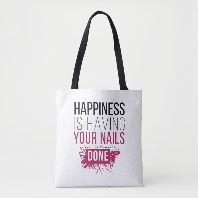 Cute Happiness Is Having Your Nails Done Tote Bag (Front)