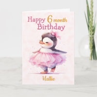 Cute Happy 6 Month Birthday Penguin Ballerina