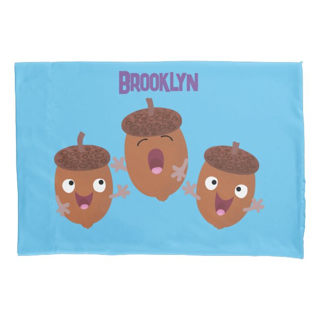 Cute happy acorns singing cartoon for kids pillowcase (Front)