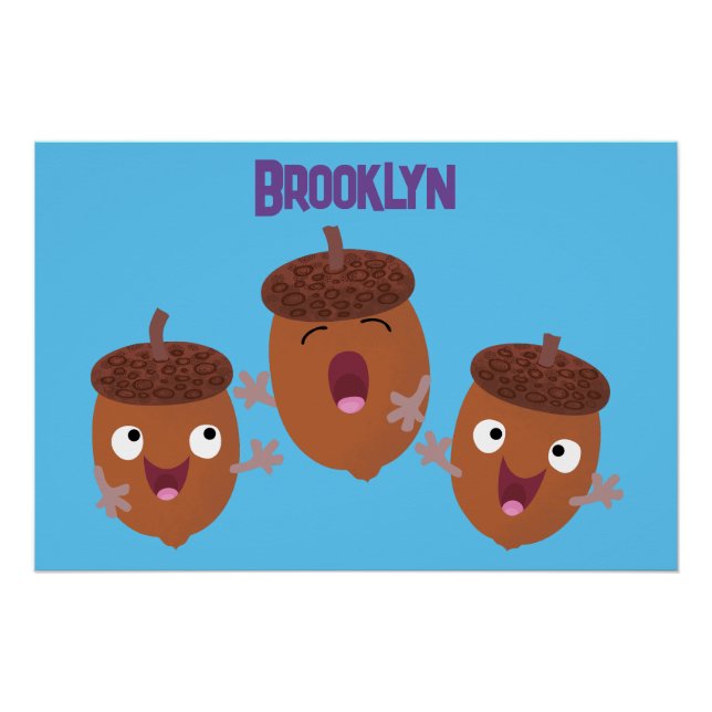 Cute happy acorns singing cartoon for kids poster (Front)