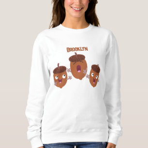 Cute happy acorns singing cartoon for kids sweatshirt
