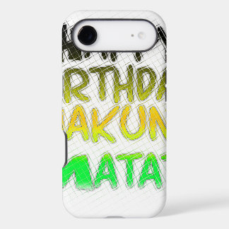 Cute Happy Birthday Hakuna Matata eco Inspirationa