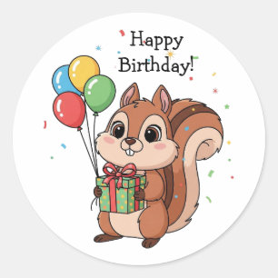 Cute Happy Birthday Squirrel   Classic Round Sticker