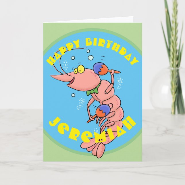 Cute happy cartoon prawn with maracas birthday card (Front)