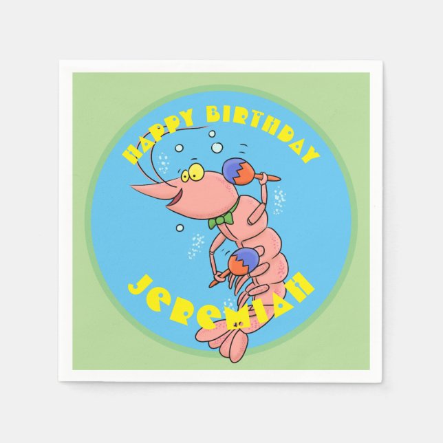 Cute happy cartoon prawn with maracas birthday napkin (Front)