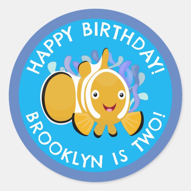 Cute happy clownfish personalised birthday cartoon classic round sticker (Front)