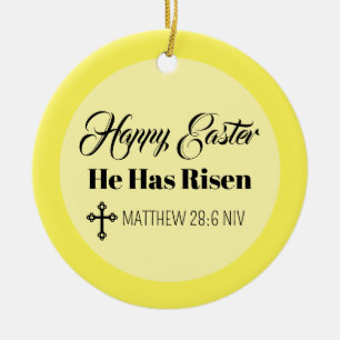 Cute Happy Easter He Has Risen Bible Verse Yellow Ceramic Tree Decoration