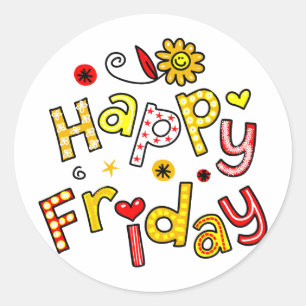 Cute Happy Friday Week Greeting Text Expression Classic Round Sticker