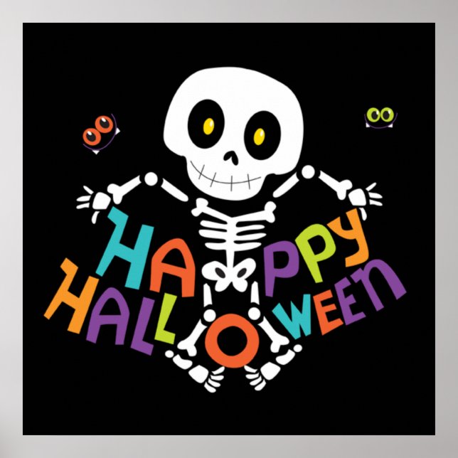 Cute Happy Halloween Skeleton Poster (Front)