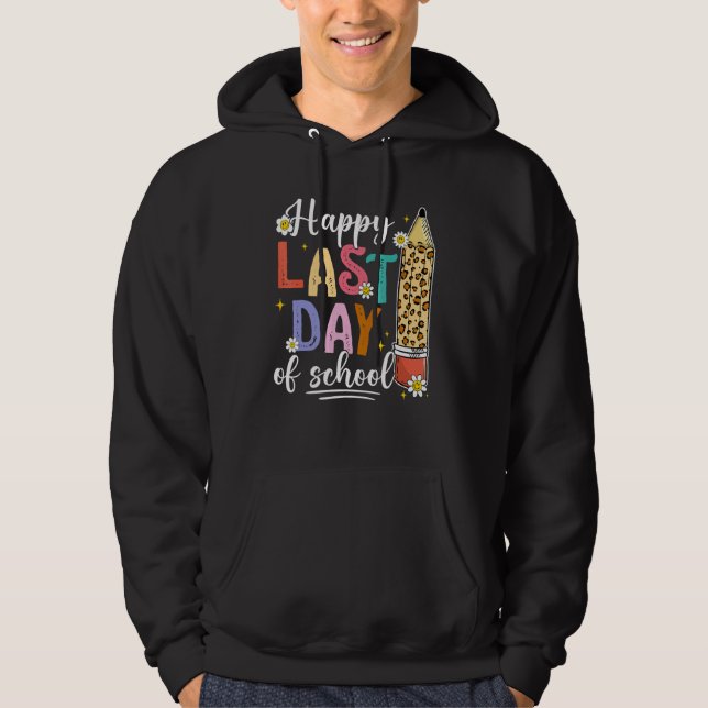 Cute Happy Last Day Of school Teacher Kids Groovy  Hoodie (Front)