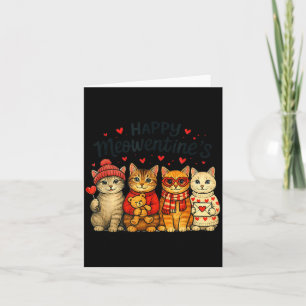Cute Happy Meowentines Valentine Cats Love Men Wom Card