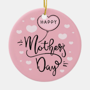 Cute Happy Mother's Day Calligraphy Ornament