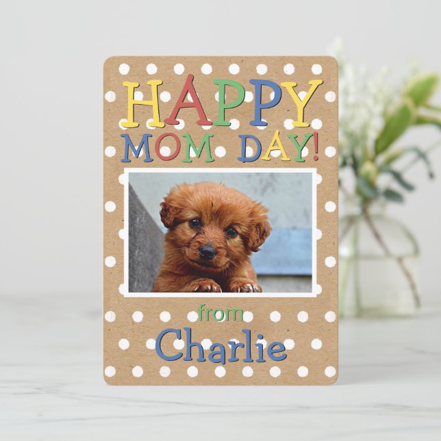  Cute Happy Mothers Day Wish with Dog Photo Holiday Card (Standing Front)