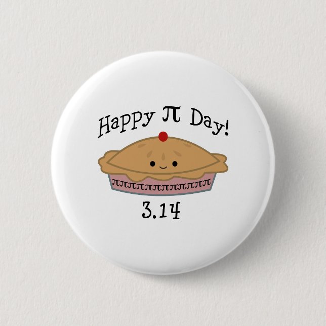 Cute Happy Pi Day! 6 Cm Round Badge (Front)