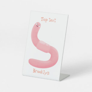Cute happy pink earthworm cartoon pedestal sign