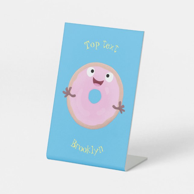 Cute happy pink glazed doughnut cartoon pedestal sign (Front)
