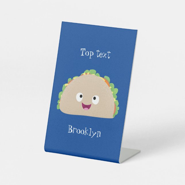 Cute happy smiling taco cartoon illustration pedestal sign (Front)