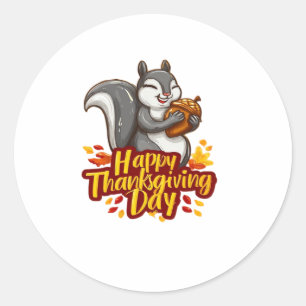 Cute Happy Thanksgiving Squirrel Classic T-Shirt Classic Round Sticker