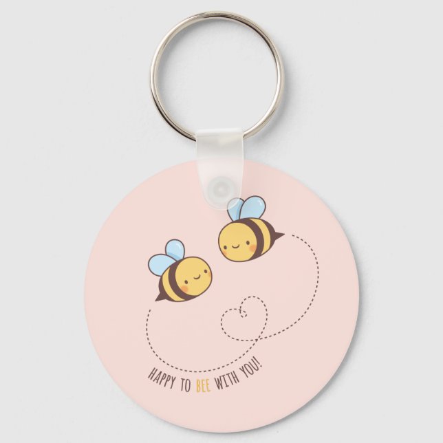 Cute Happy To Bee With You Pun Pink Key Ring (Front)