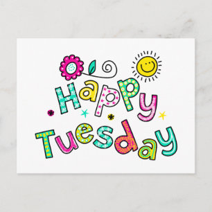 Cute Happy Tuesday Week Greeting Text Expression Postcard