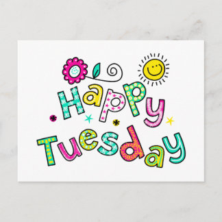 Cute Happy Tuesday Week Greeting Text Expression Postcard