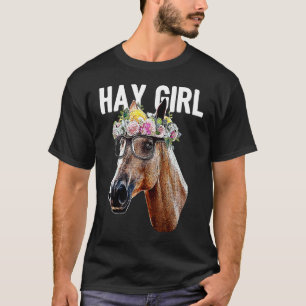 Cute Hay Girl Horse Floral Crown Rose Equestrian F T-Shirt