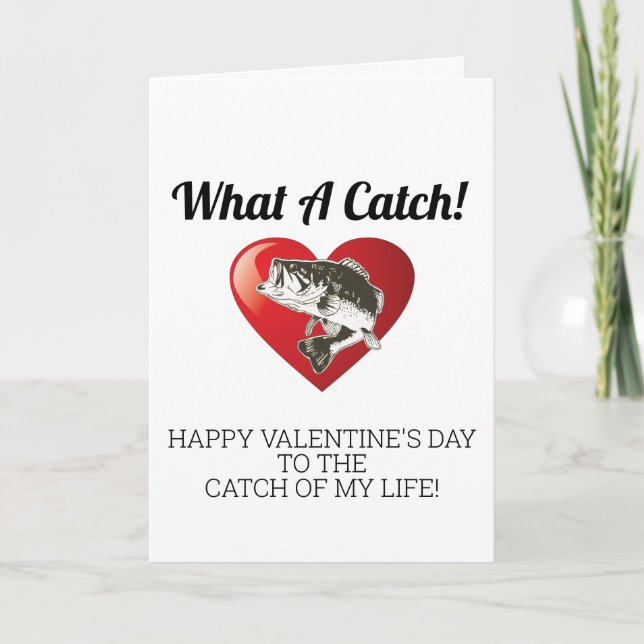 Cute Heart Fish What a Catch Love Valentine's Day Holiday Card (Front)