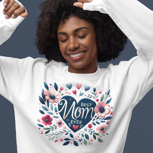 Cute Heart & Floral Best Mum Ever Sweatshirt