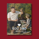 Cute HEART LOVE YOU DAD Photo Names Jigsaw Puzzle<br><div class="desc">Cute HEART LOVE YOU DAD Photo Names Jigsaw Puzzle features your favourite photo with the text "(love heart) you Dad" in modern white script with your names below. Personalise by editing the text in the text box provided and adding your own picture. Perfect for Christmas, birthday and Father's Day gifts....</div>
