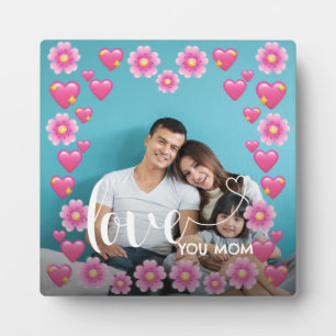 Cute HEART LOVE YOU MOM Mother's Day Photo  Plaque