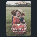 Cute HEART LOVE YOU MUM Mother's Day Photo iPad Air Cover<br><div class="desc">Cute Heart Love You Mum Mother's Day Photo iPad Case Cover features your favourite photo with the text "(love heart) you Mum" in modern white script with your names below. Personalise by editing the text in the text box provided and adding your own picture. Designed by ©2022 Evco Studio www.zazzle.com/store/evcostudio...</div>