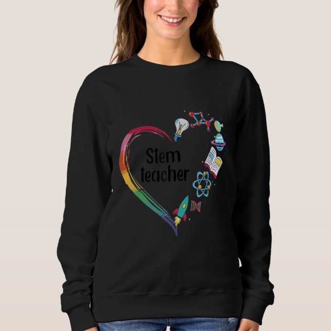 Cute Heart Science Technology Engineering Math STE Sweatshirt (Front)