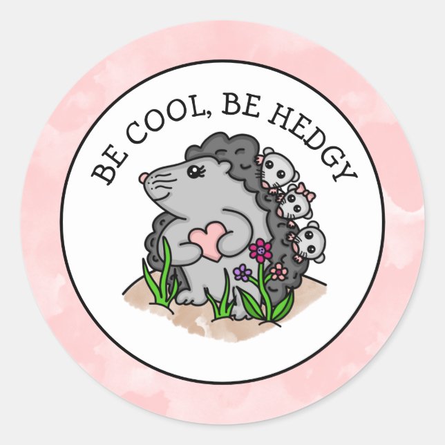 Cute Hedgehog mama and her babies and Pun   Classic Round Sticker (Front)