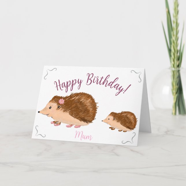 Cute Hedgehog Mum's Birthday Card (Front)