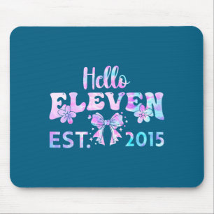 Cute hello 11 year old est 2015 tie dye 11th mouse mat