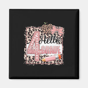 Cute Hello 4th Grade Pink Leopard Back To School G Magnet