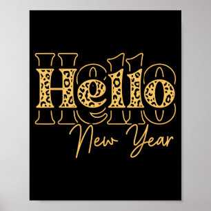Cute Hello New Year Leopard Happy New Year Matchin Poster