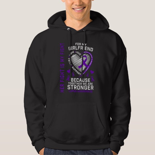 Cute Her Fight Is My Fight Girlfriend Lupus Awaren Hoodie (Front)