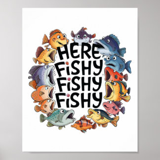 Cute Here-fishy Funny Fishing Lover Kids Toddler B Poster
